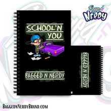 Load image into Gallery viewer, Schoolin&#39; You | Spiral Notebook | Bagged N Nerdy
