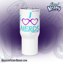 Load image into Gallery viewer, I Love Nerds | Travel Mug | Bagged N Nerdy
