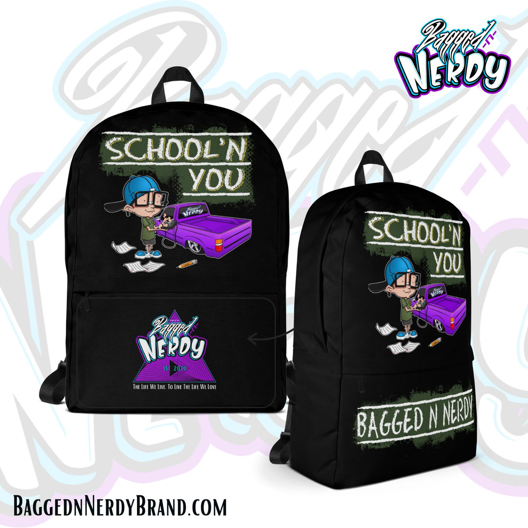 Schoolin' You | Backpack | Bagged N Nerdy